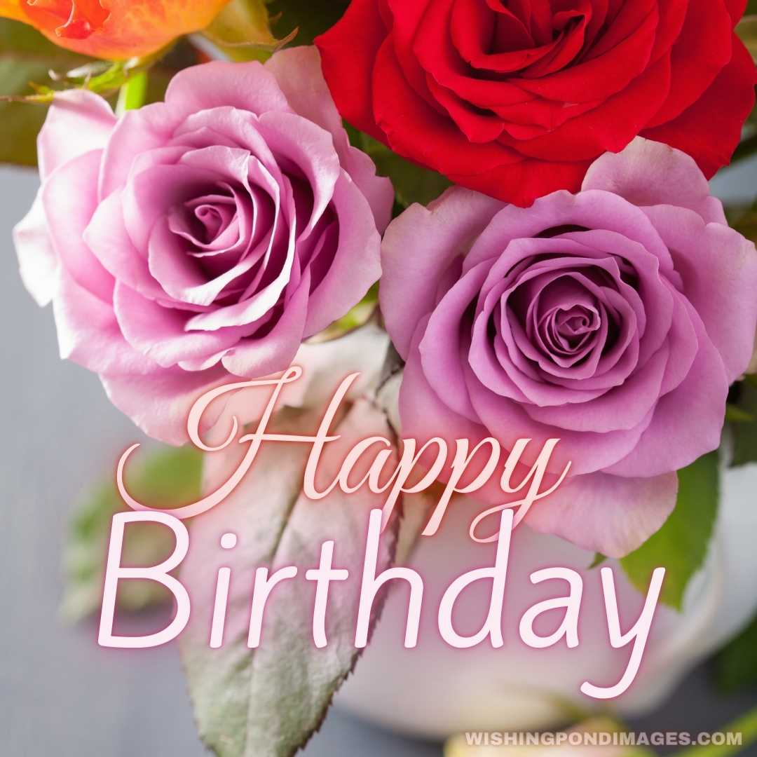 Beautiful colorful rose flowers bouquet in vase - Happy Birthday Flower Images